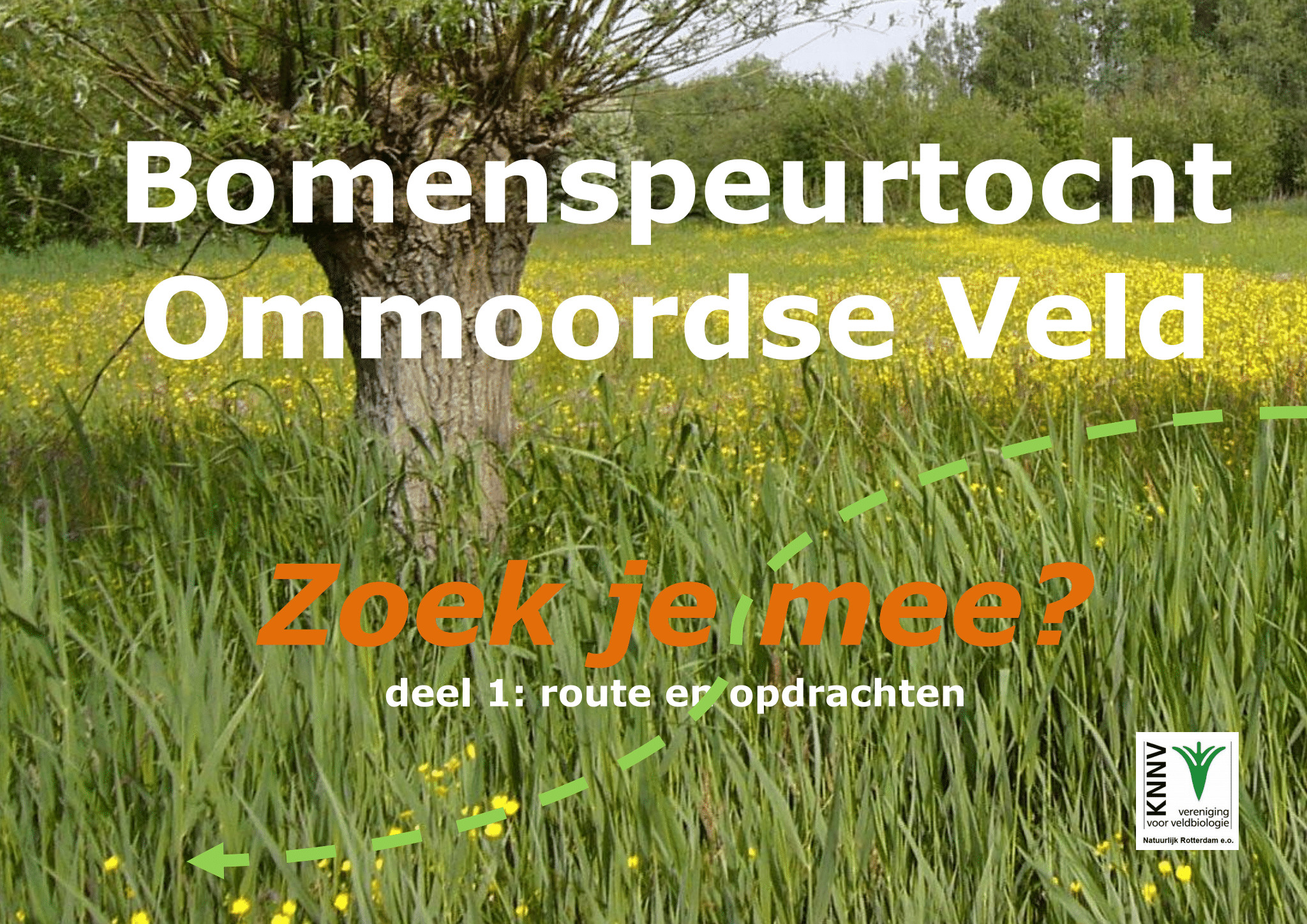 Bomenspeurtocht Ommoordse Veld